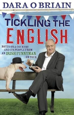 Dara O Briain – Tickling the English