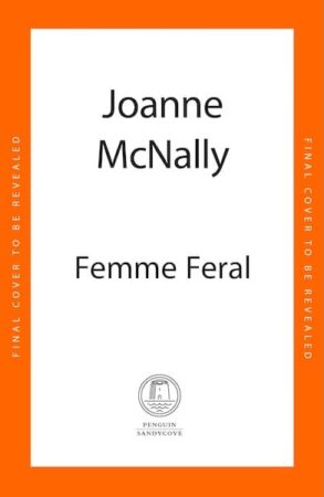 Joanne McNally – Femme Feral