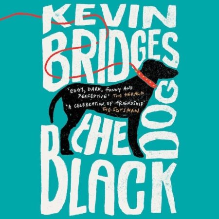 Kevin Bridges – The Black Dog